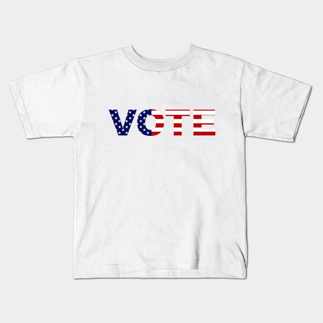 Vote American Flag Red White and Blue Typography Kids T-Shirt by Color Me Happy 123